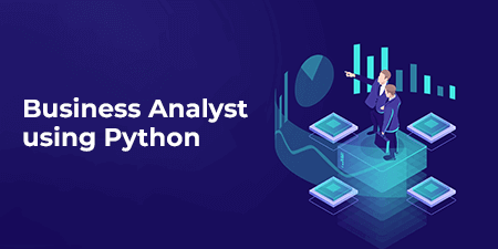 Business Analyst Using Python